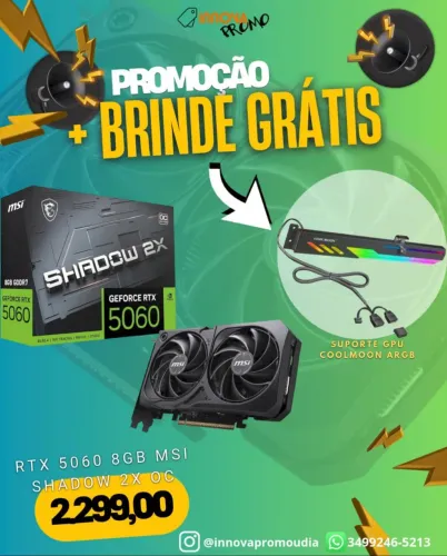 RTX 5060 8GB MSI SHADOW 2X OC + BRINDE GRÁTIS!!!