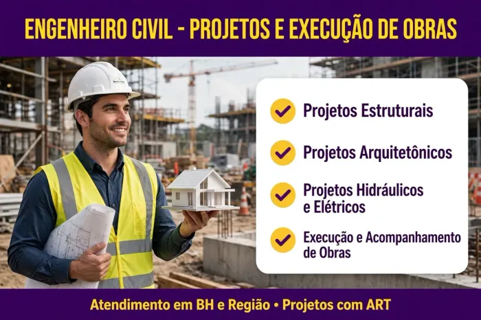 Engenheiro Civil - Projetos Estrutural, Arquitetônico, Elétrico e Hidráulico + Execução