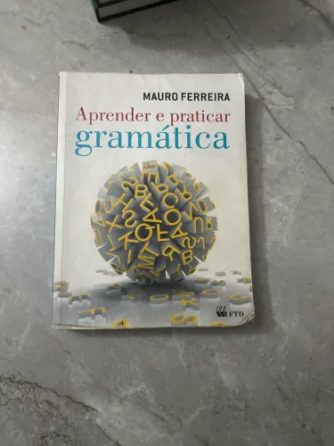 Aprender e praticar gramática - Mauro Ferreira