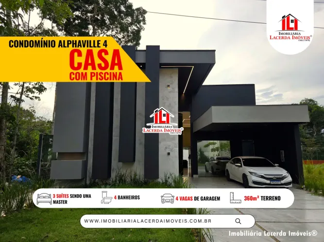 Alphaville Manaus 4 - Casa 3 Suítes Sendo 1 Master com Closet, Piscina e Espaço Gourmet