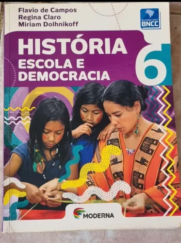 Livro 6° ano História Escola e Democracia