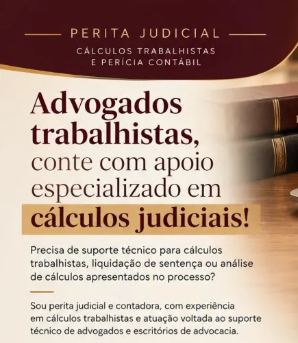 Cálculos trabalhistas para advogados: precisão e fundamentação técnica