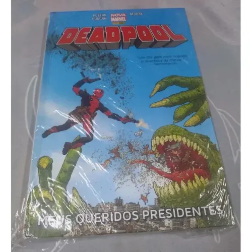 DEADPOOL MEUS QUERIDOS PRESIDENTES NOVA MARVEL PANINI x-men wolverine vingadores demolidor