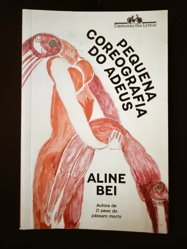 Livro Pequena Coreografia do Adeus - Aline Bei