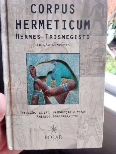 Corpus Hermeticum - Hermes Trismegisto