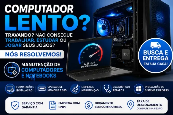 Computador Lento ou Travando? Manutenção de PC e Notebook | Busca e Entrega