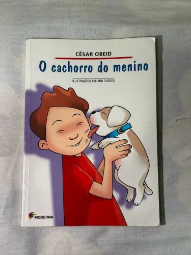 O Cachorro do Menino - César Obeid | Excelente Estado