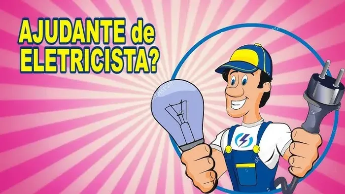 Precisa se de auxiliar de serviços Gerais de elétrica 