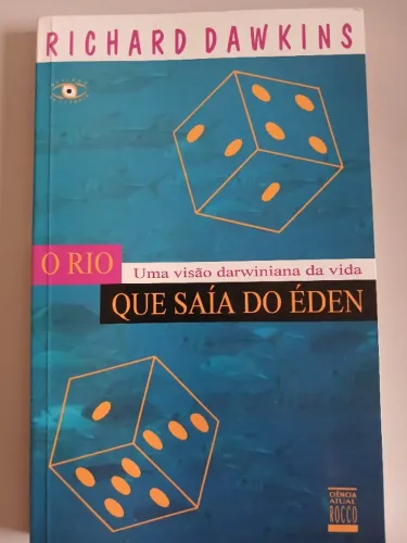 Livro O rio que saía do Éden, de Richard Dawkins