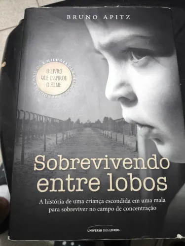 Sobrevivendo Entre Lobos - Livro Histórico