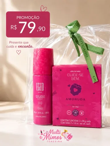 Kit O Boticário - Egeo Dolce + Sabonetes Cuide-se Bem Amoruda