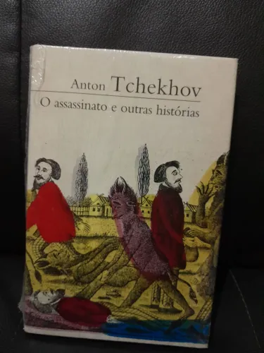 Livro Anton Tchekhov O Assassinato e Outras Histórias Cosac Naify Prosa do Mundo Lacrado