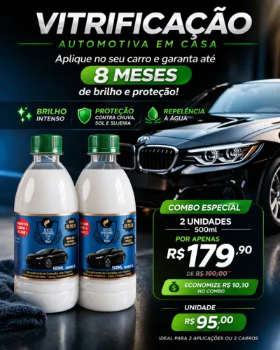 Vitrificação Automotiva 500ml Proteção 8 Meses