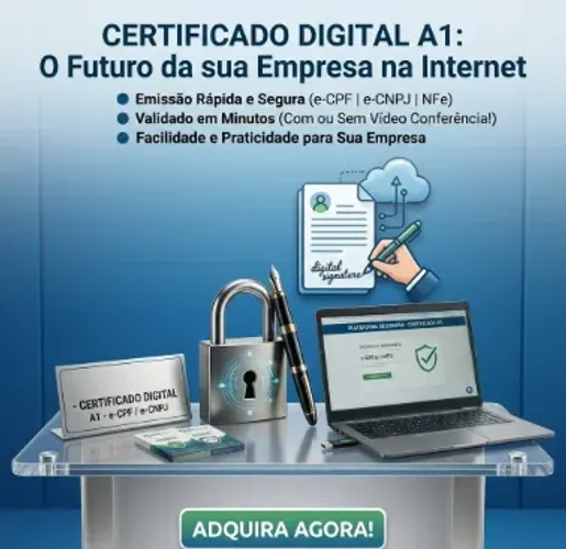 Certificação Digital A1 Emissão Online - CPF e CNPJ