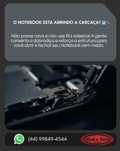Recuperação da Carcaça e Dobradiças Notebook