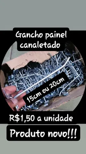 Gancho painel canaletado 15cm ou 20cm R$1,50 a unidade