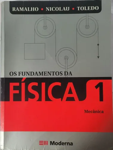 Fundamentos da Física volumes 01, 02 e 03 Ramalho, Nicolau e Toledo. 200 reais cada