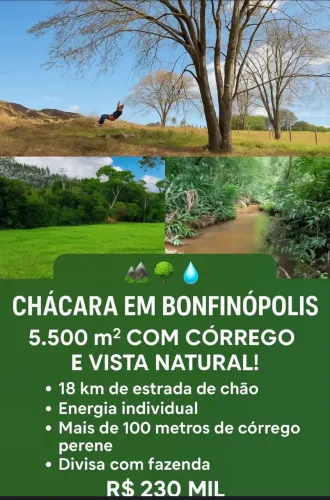CHÁCARA EM BONFINOPOLIS 5.500 m2 COM ÁGUA PERENE E VISTA NATURAL  