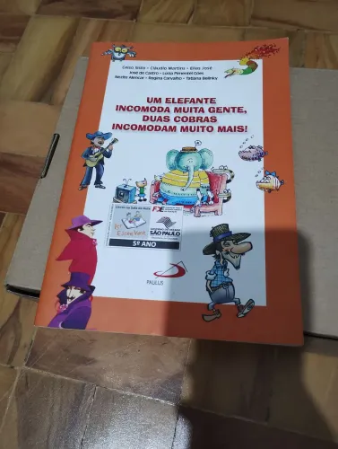 livro infantil um elefante incomoda muita gente, duas cobras incomodam muito mais!