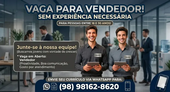 VAGA PARA VENDEDOR(A)