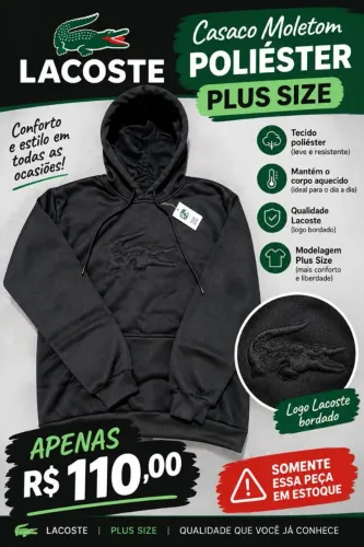 CASACO MOLETON POLIÉSTER LACOSTE TAMANHO PLUS SIZE