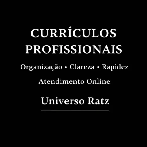 Faço Currículo Profissional rápido | Destaque-se em processos seletivos | Universo Ratz