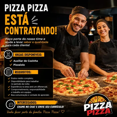 ? PIZZA PIZZA ESTÁ CONTRATANDO!