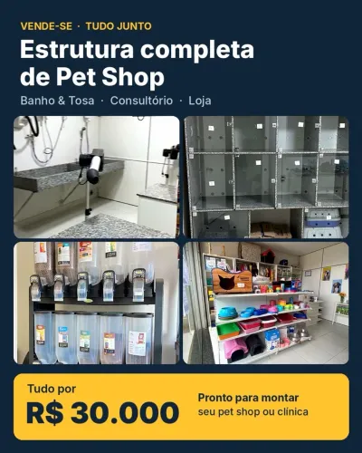 Equipamentos completos de Pet Shop- Banho e Tosa, Consultório e Loja- 30 mil