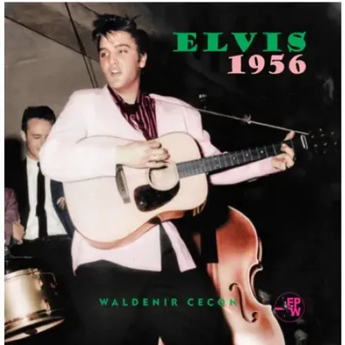 Livro Elvis 1956 (Lacrado)