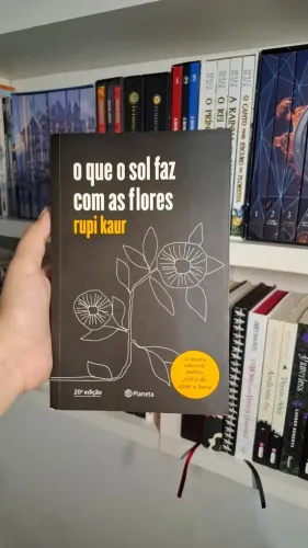 Livro - O que o sol faz com as flores (Poesia Urbana)