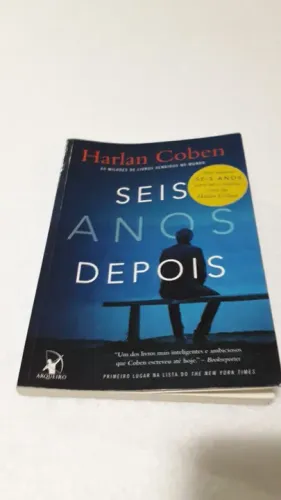 Livro Seis Anos Depois - Harlan Coben