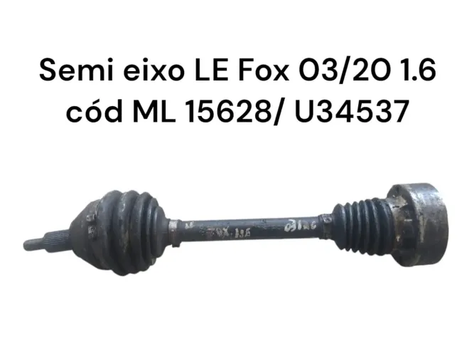 Semi eixo Fox 