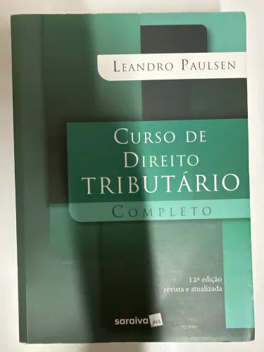 Curso de Direito Tributário - Leandro Paulsen