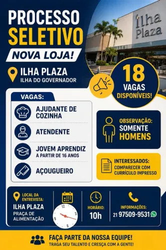 18 vagas disponíveis para nova loja do shopping ilha plaza 