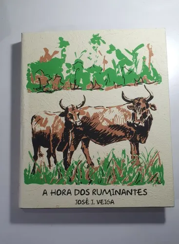 Livro A hora dos ruminantes, de José J. Veiga.