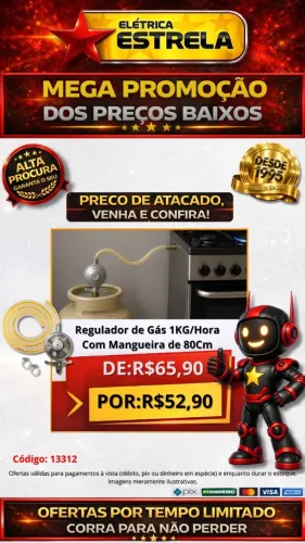 Regulador de Gás 1KG/Hora com Mangueira 80cm - Oferta Especial Elétrica Estrela