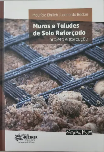 Muros e Taludes de Solo Reforçado