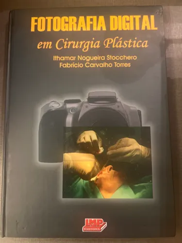 Livro Fotografia Digital em Cirurgia Plástica