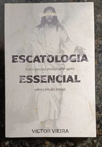Escatologia Essencial - Livro