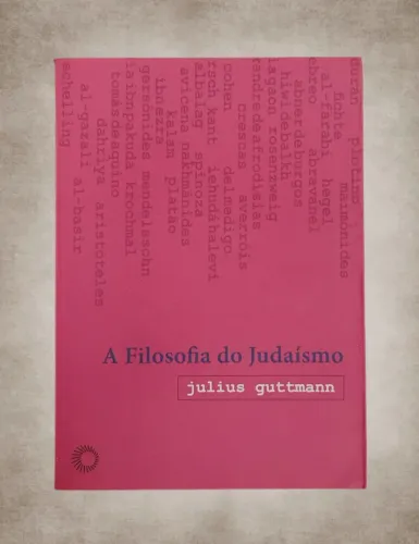 Filosofia Do Judaísmo - Julius Guttmann