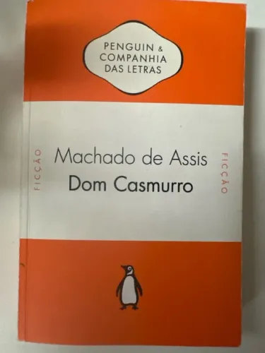 Dom Casmurro - Machado de Assis - Penguin & Companhia