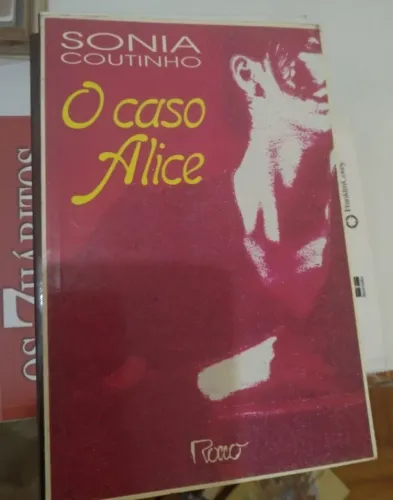 LIVRO - O CASO ALICE