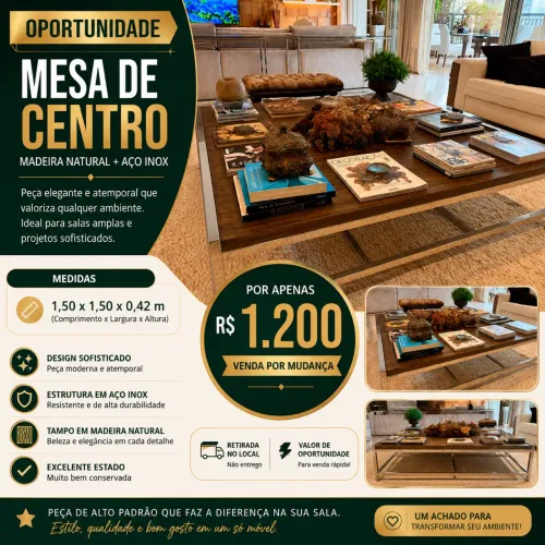 Mesa de Centro Madeira Natural e Aço Inox - 1,50 x 1,50 m