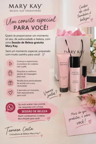 ? Sessão de Beleza Gratuita Mary Kay: Um Momento Só Seu! ?