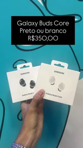 Galaxy Buds Core | Preto ou Branco | R$ 350,00
