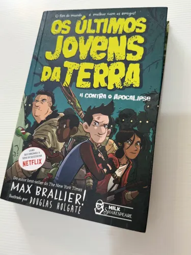 Livro Os Últimos Jovens da Terra 4 contra o apocalipse 