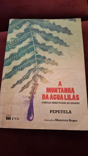 Livro: A Montanha da Água Lilás