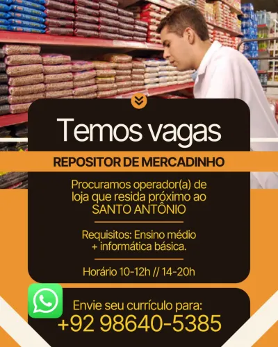 Vaga para Repositor(a) / Operador(a) de Loja - Mercadinho (Santo Antônio)