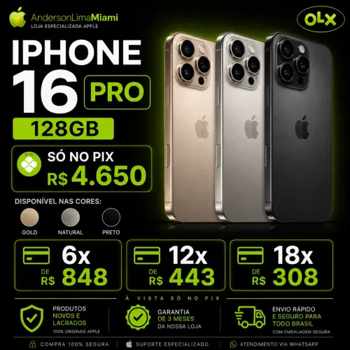 IPHONE 16 PRO 128GB PROMOÇÃO SÓ NO PIX, LOJA NO RIOMAR, ACEITAMOS CARTÃO.
