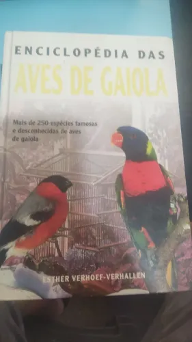 Enciclopédia das Aves de Gaiola - Esther Verhoef-Verhallen